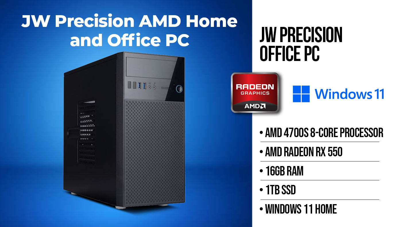 JW Precision 550 AMD Home & Office PC (AMD 4700S 8 Core Processor